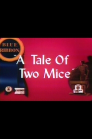 Tale of Two Mice - movie with Mel Blanc.