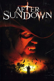 After Sundown is the best movie in Kristofer Abram filmography.