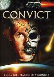 Convict 762 - movie with Frank Zagarino.