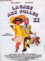 La cage aux folles II is the best movie in Gianrico Tondinelli filmography.