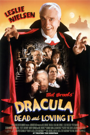 Dracula: Dead and Loving It - movie with Harvey Korman.