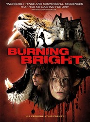 Burning Bright is the best movie in Charlie Tahan filmography.