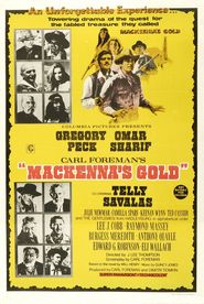 Mackenna's Gold - movie with Gregory Peck.