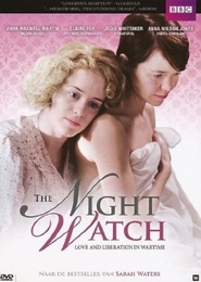 The Night Watch - movie with Claudie Blakley.