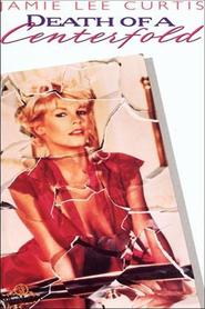 Death of a Centerfold: The Dorothy Stratten Story is the best movie in Bryus Veyts filmography.