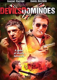The Devil's Dominoes - movie with Vincent Pastore.