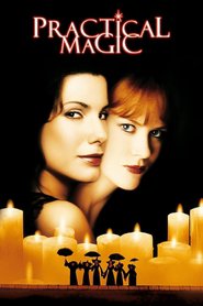 Practical Magic - movie with Stockard Channing.