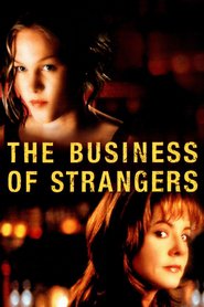 The Business of Strangers - movie with Julia Stiles.