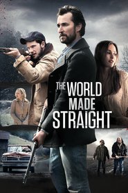 The World Made Straight is the best movie in Stephen Gevedon filmography.