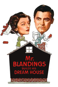 Mr. Blandings Builds His Dream House - movie with Myrna Loy.