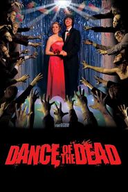 Dance of the Dead is the best movie in Mark Oliver filmography.