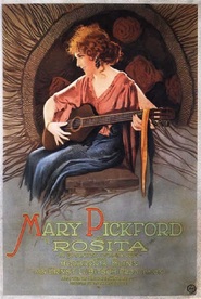 Rosita - movie with Mary Pickford.