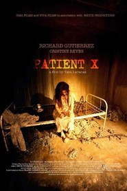 Patient X is the best movie in Elvis Gutierrez filmography.
