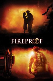 Fireproof - movie with Kirk Cameron.