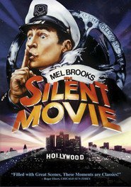 Silent Movie is the best movie in Marty Feldman filmography.