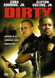 Dirty - movie with Keith David.