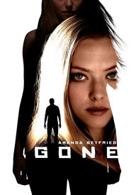 Gone - movie with Amanda Seyfried.