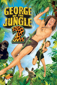 George of the Jungle 2 - movie with John Cleese.