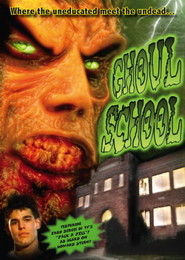 Film Ghoul School.
