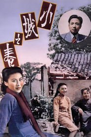 Xiao cheng zhi chun is the best movie in Yu Shi filmography.