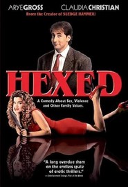 Hexed is the best movie in Pamela Roylance filmography.