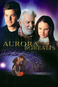 Aurora Borealis - movie with Donald Sutherland.
