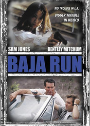 Baja Run - movie with Sam J. Jones.