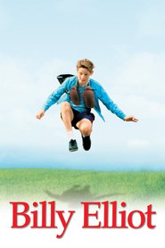 Billy Elliot - movie with Julie Walters.