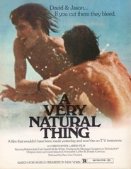 A Very Natural Thing is the best movie in Scott Eisman filmography.