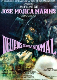 Delirios de um Anormal is the best movie in Jorge Peres filmography.