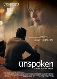 Unspoken - movie with Emmanuelle Devos.