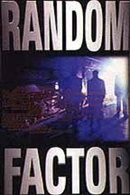 The Random Factor - movie with Dennis Hayden.