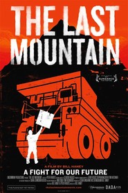 Film The Last Mountain.