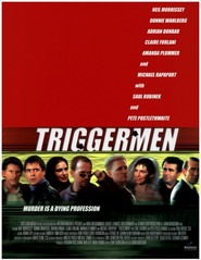Triggermen - movie with Pete Postlethwaite.