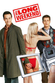The Long Weekend - movie with Chandra West.