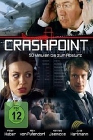 Crashpoint - 90 Minuten bis zum Absturz is the best movie in Maykl Brandner filmography.