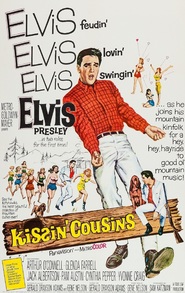 Kissin' Cousins - movie with Elvis Presley.