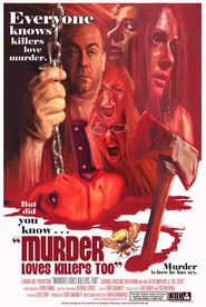 Murder Loves Killers Too is the best movie in Scott Christian filmography.