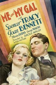 Me and My Gal - movie with Joan Bennett.
