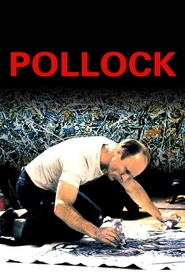 Pollock - movie with Ed Harris.