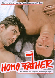 Homo Father is the best movie in Ameliya Matveychik filmography.