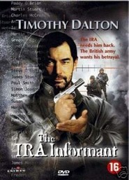 The Informant - movie with Timothy Dalton.