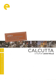 Calcutta is the best movie in Louis Malle filmography.