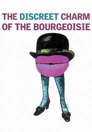 Le charme discret de la bourgeoisie - movie with Stephane Audran.