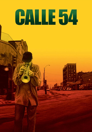 Calle 54 is the best movie in Joe Gonzales filmography.