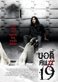 Body sob 19 is the best movie in Arak Amornsupasiri filmography.