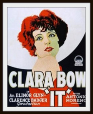It - movie with Clara Bow.
