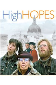 High Hopes - movie with Lesley Manville.
