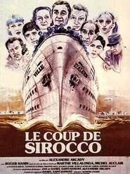 Le coup de sirocco - movie with Maurice Chevit.