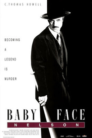 Baby Face Nelson - movie with Martin Kove.